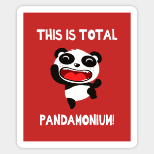 This Is Total Pandamonium! Sticker